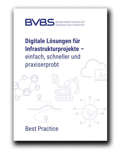 Titel Best-Practice-Broschuere Best Practice Broschüre "Digitale Lösungen für Infrastrukturprojekte"