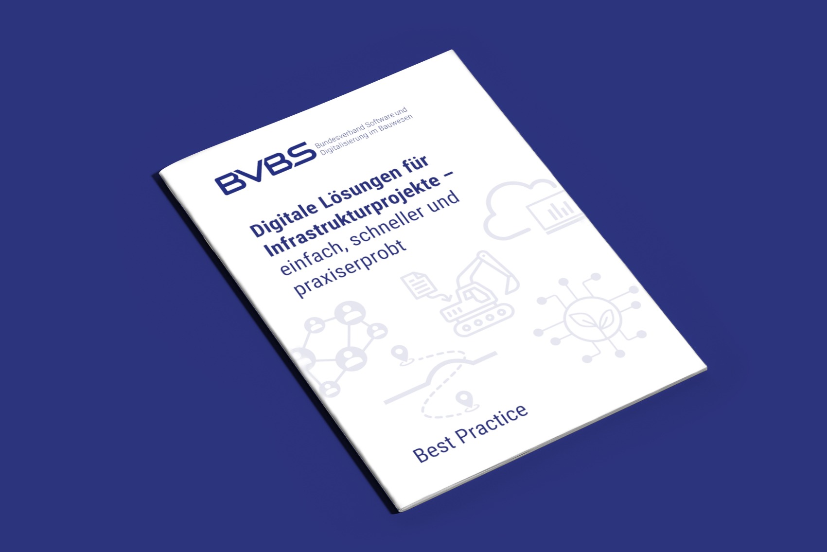 Titel BVBS Best Practice Broschüre. Digitalisierung im Infrastrukturbau.