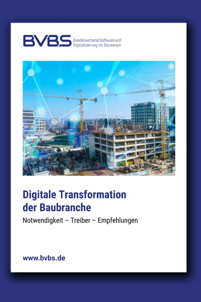 BVBS Positionspapier Digitale Transformation der Baubranche