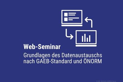 Web Seminar Grundlagen des Datenaustauschs nach GAEB und ÖNORM